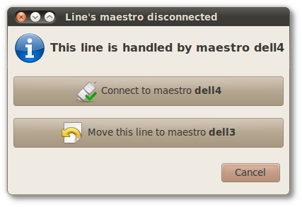Dialog for lines from disconnected maestros